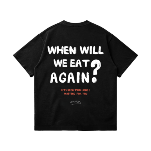 ...AGAIN? T-SHIRT  -  BLACK